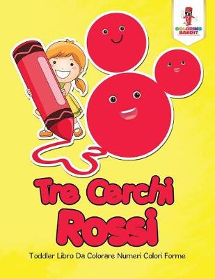 Book cover for Tre Cerchi Rossi