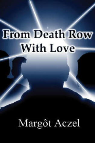 Cover of From Death Row with Love