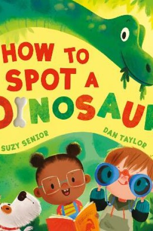 Cover of How to Spot a Dinosaur
