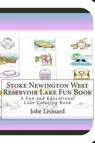 Cover of Stoke Newington West Reservoir Lake Fun Book