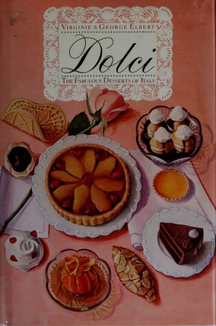 Cover of Dolci, the Fabulous Desserts of Italy