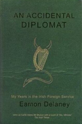 Cover of An Accidental Diplomat