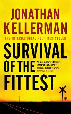 Cover of Survival of the Fittest (Alex Delaware series, Book 12)