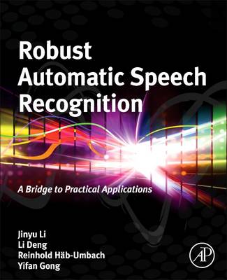 Book cover for Robust Automatic Speech Recognition