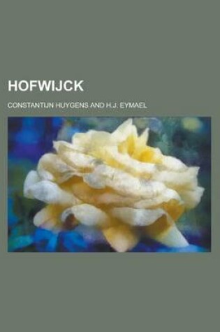 Cover of Hofwijck