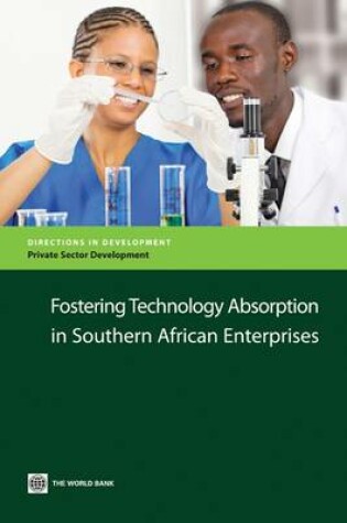 Cover of Fostering Technology Absorption in Southern African Enterprises