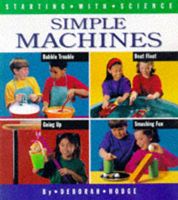 Book cover for Starting with Science: Simple Machines      (Cased)