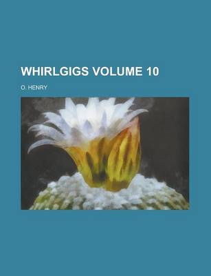 Book cover for Whirlgigs Volume 10