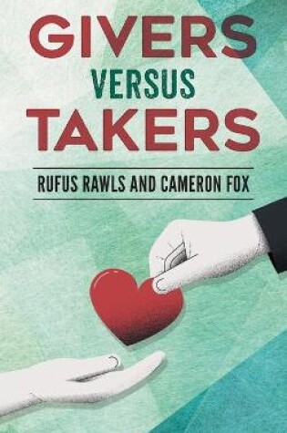 Cover of Givers Versus Takers