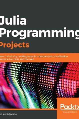 Cover of Julia Programming Projects