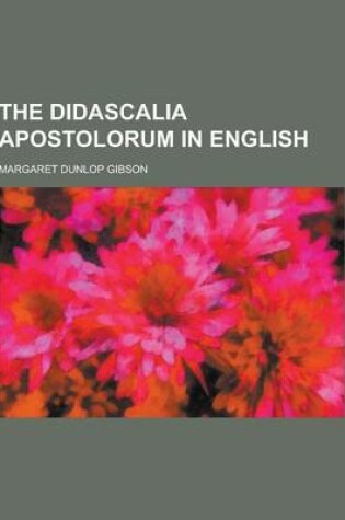 Cover of The Didascalia Apostolorum in English