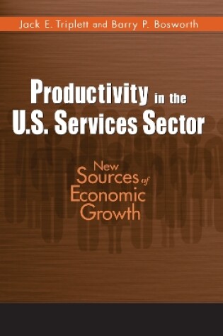 Cover of Productivity in the U.S. Services Sector