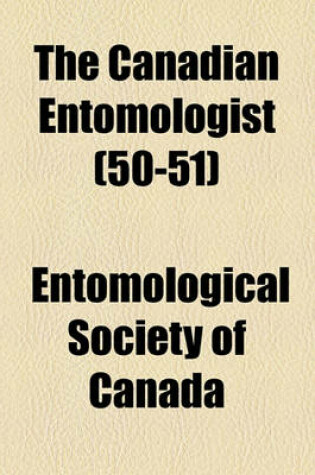 Cover of The Canadian Entomologist (50-51)