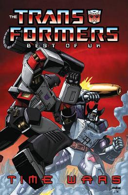 Book cover for Transformers: Best Of The UK - Time Wars