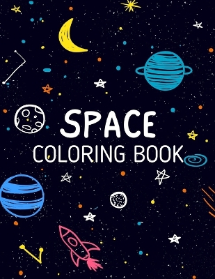 Book cover for SPACE Coloring Book