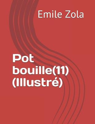 Book cover for Pot bouille(11) (Illustre)