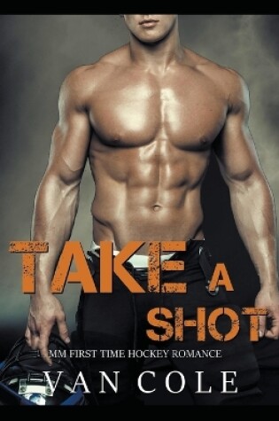 Cover of Take A Shot