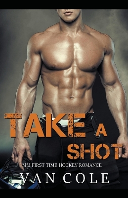 Book cover for Take A Shot