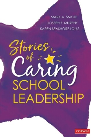 Cover of Stories of Caring School Leadership