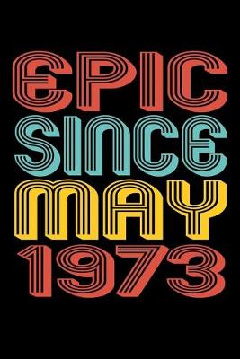 Book cover for Epic Since May 1973