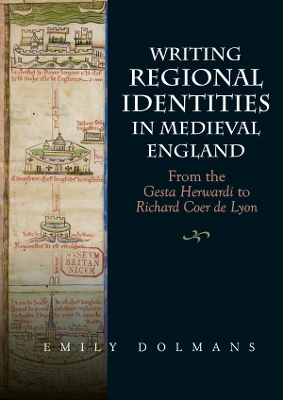 Book cover for Writing Regional Identities in Medieval England