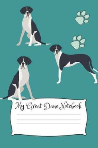Cover of My Great Dane Notebook