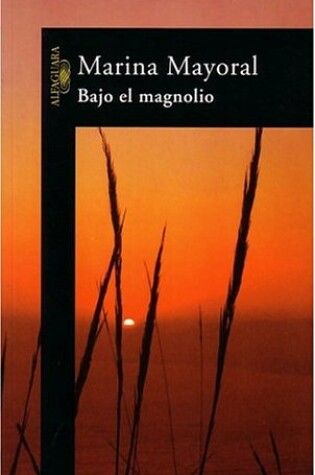 Cover of Bajo El Magnolio