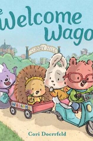 Cover of The Welcome Wagon: A Cubby Hill Tale