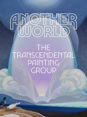 Book cover for Another World: The Transcendental Painting Group