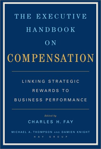 Book cover for The Executive Handbook on Compensation