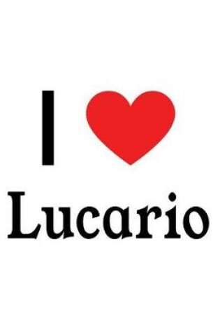 Cover of I Love Lucario