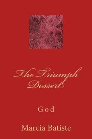 Cover of The Triumph Dessert