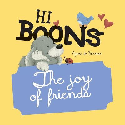 Book cover for Hi Boons - The Joy of Friends