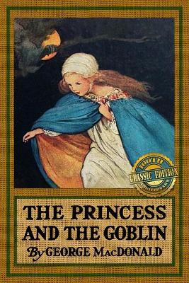 Book cover for The Princess and the Goblin 100th Anniversary Classic Edition