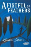 Book cover for A Fistful of Feathers