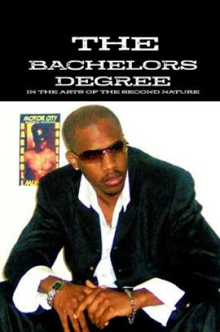 Cover of " the Bachelors Degree "