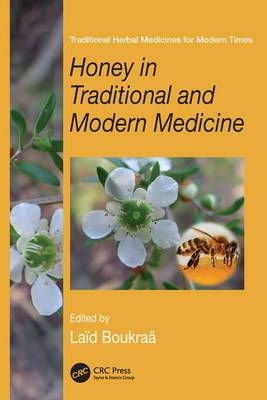 Book cover for Honey in Traditional and Modern Medicine