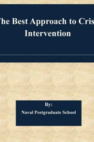 Cover of The Best Approach to Crisis Intervention