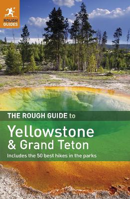 Book cover for The Rough Guide to Yellowstone & Grand Teton