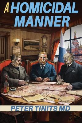 Cover of A Homicidal Manner