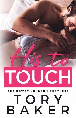 Book cover for His to Touch