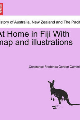 Cover of At Home in Fiji with Map and Illustrations