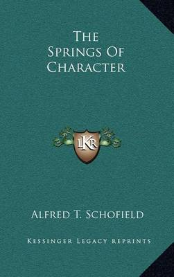 Book cover for The Springs of Character