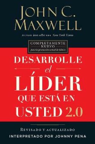 Cover of Desarrolle El Líder Que Está En Usted 2.0 (Developing the Leader Within...