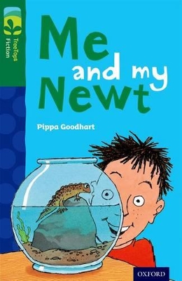 Cover of Oxford Reading Tree TreeTops Fiction: Level 12 More Pack B: Me and my Newt