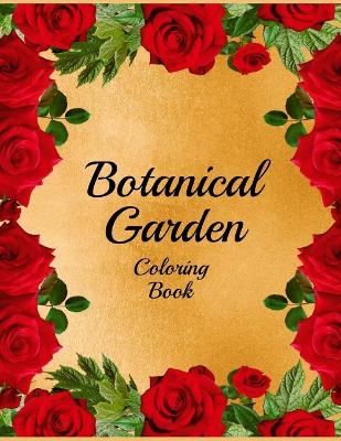 Book cover for Botanical Garden Coloring Book