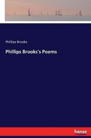 Cover of Phillips Brooks's Poems