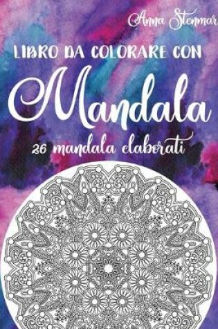 Cover of Libro da colorare con mandala