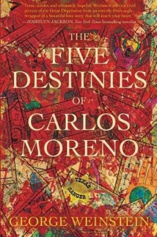 Cover of The Five Destinies of Carlos Moreno