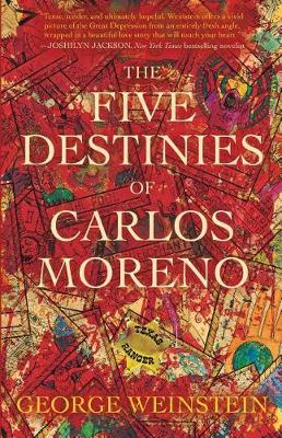 Book cover for The Five Destinies of Carlos Moreno